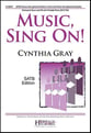 Music Sing On! SATB choral sheet music cover